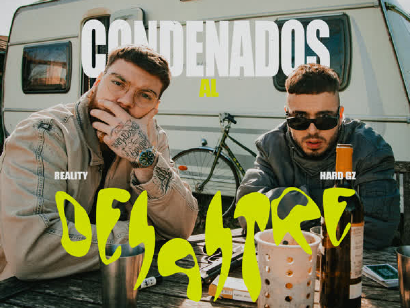 Condenados al Desastre (Single)