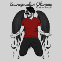 Savaşmadan Ölemem (Single)