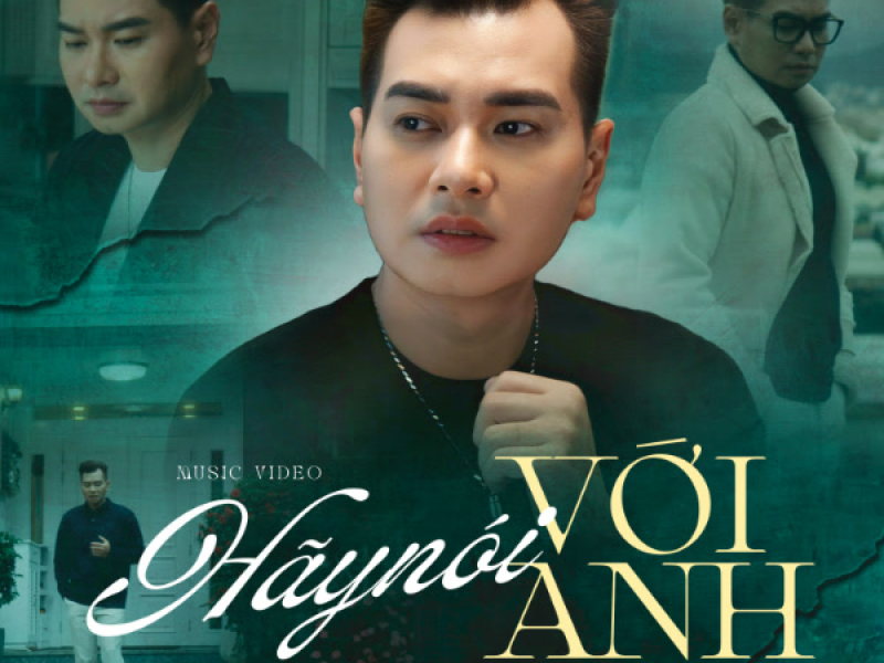 Hãy Nói Với Anh (Remake) (Single)