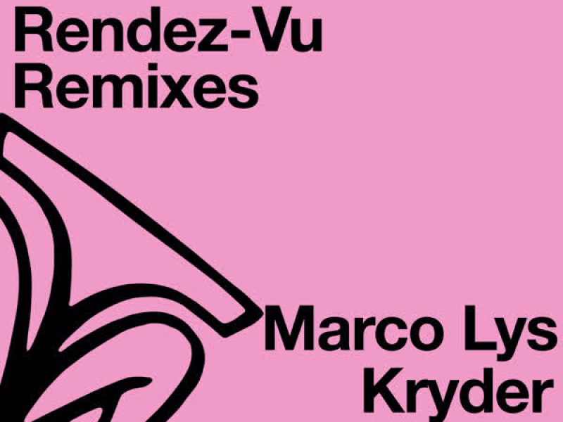 Rendez-Vu (Remixes)