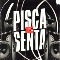 Pisca e Senta (Single)