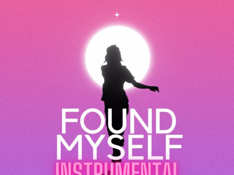 Found Myself (Instrumental) (Single)