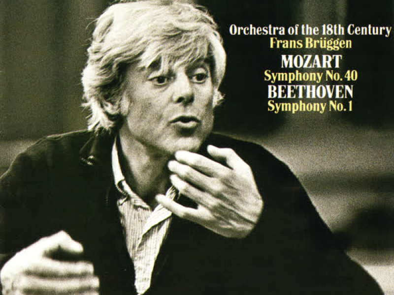 Mozart: Symphony No. 40 - Beethoven: Symphony No. 1