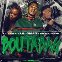 Bouta Bag (feat. Db.Boutabag & Lil Kayla) (Single)