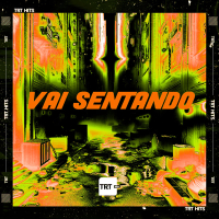 Vai Sentando (Single)