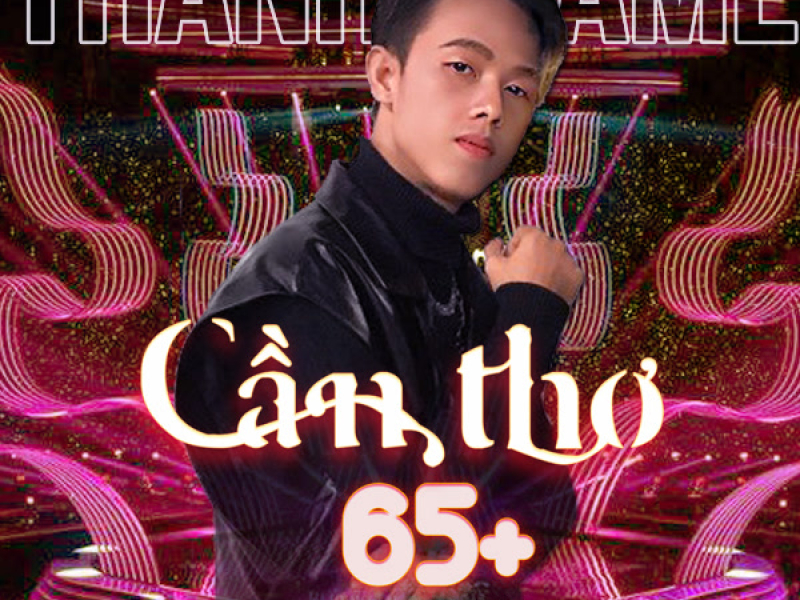 Cần Thơ 65+ (Single)