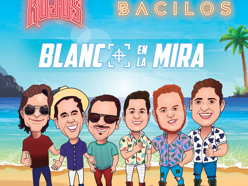 Blanco En La Mira (Single)
