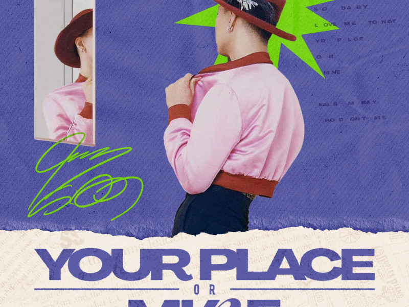 Your place or Mine (Single)