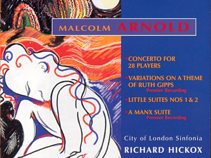 Arnold: Orchestral Works