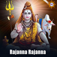 Rajanna Rajanna (Single)