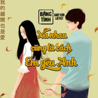 Xa Nhau Cũng Là Cách Em Yêu Anh (Single)