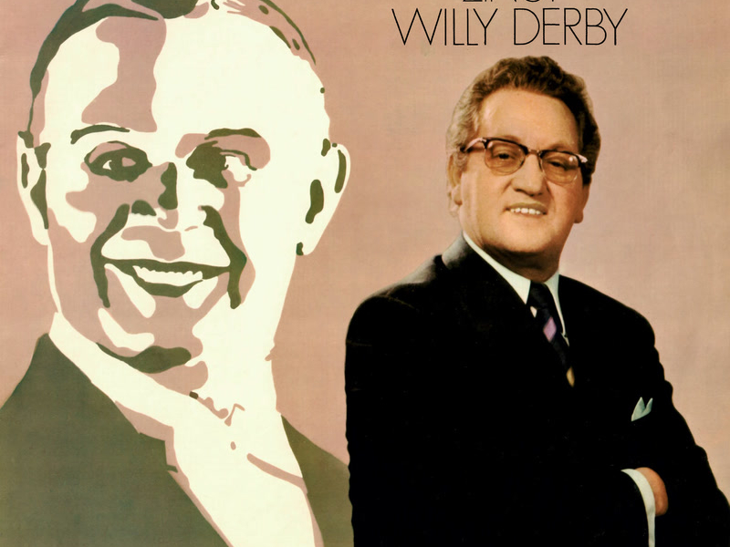 Johnny Jordaan Zingt Willy Derby (Remastered 2022)