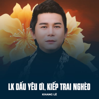 LK Dấu Yêu Ơi, Kiếp Trai Nghèo (Single)