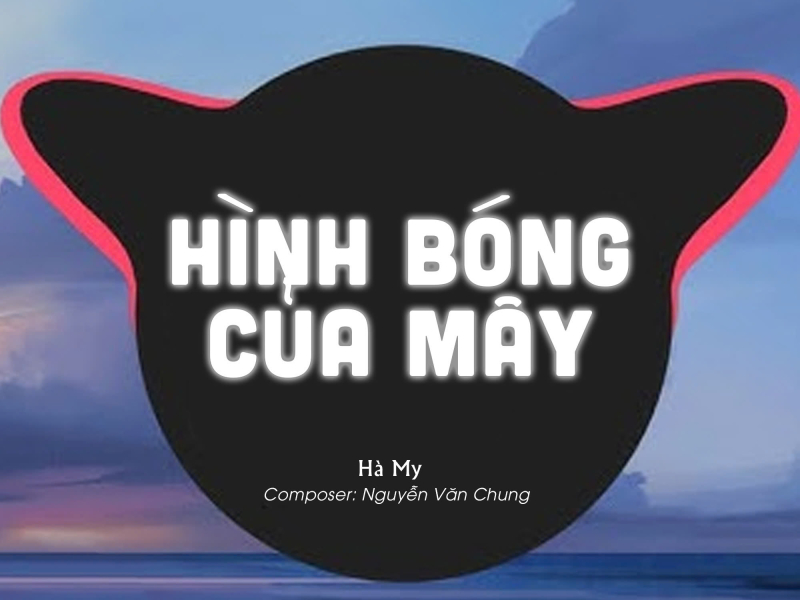 Hình Bóng Của Mây (QUIEZ Remix) (Single)
