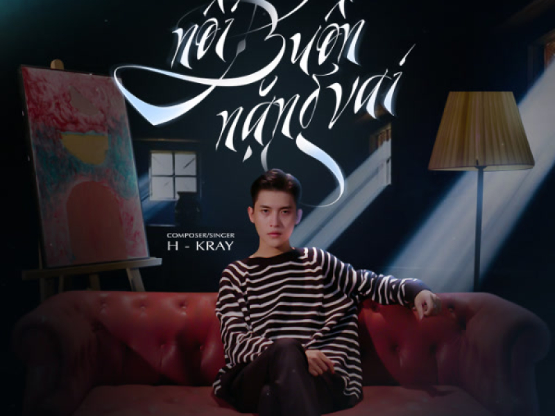 Nỗi Buồn Nặng Vai (Single)