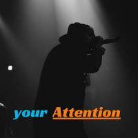 Your Attention (Single)