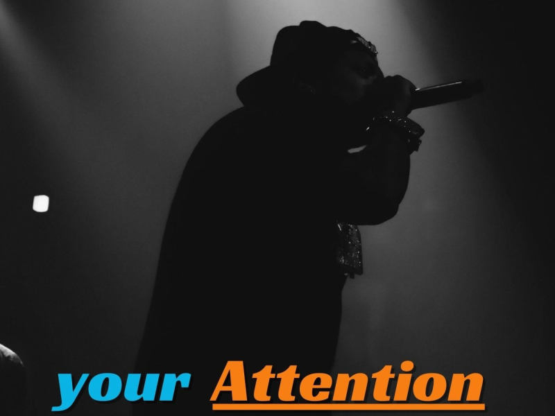 Your Attention (Single)