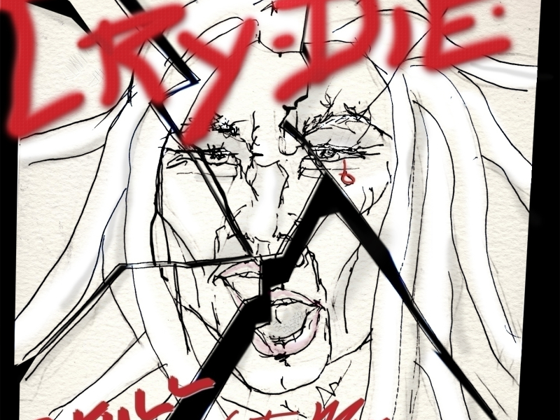 Cry Die