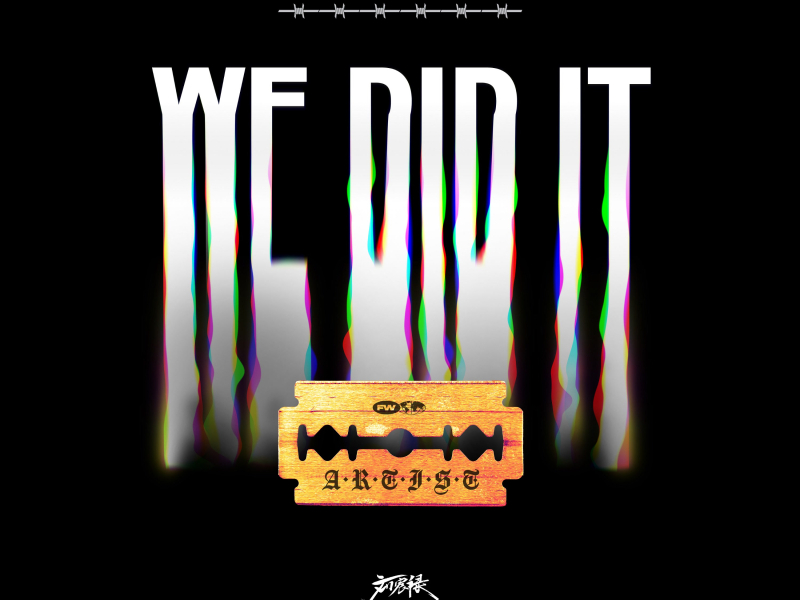 WE DID IT (Single)
