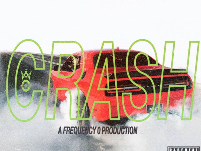 Crash (feat. ABG Neal & KamoBabyy) (Single)
