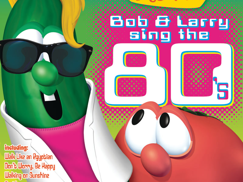 Bob & Larry Sing The 80's