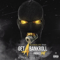 Get a Bankroll (feat. Project Pat) (Single)