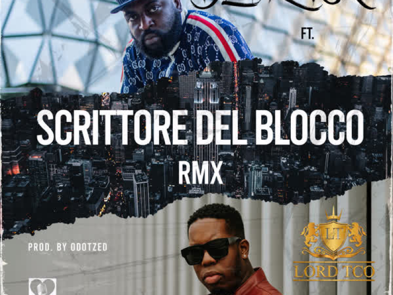 Scrittore del blocco (Lord TCO Remix) (Single)