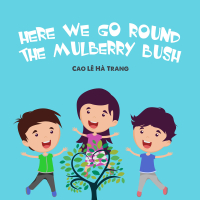 Here We Go Round The Mulberry Bush (Single)