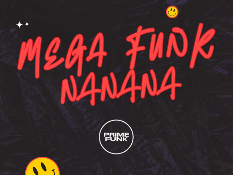 Mega Funk Nanana (Single)