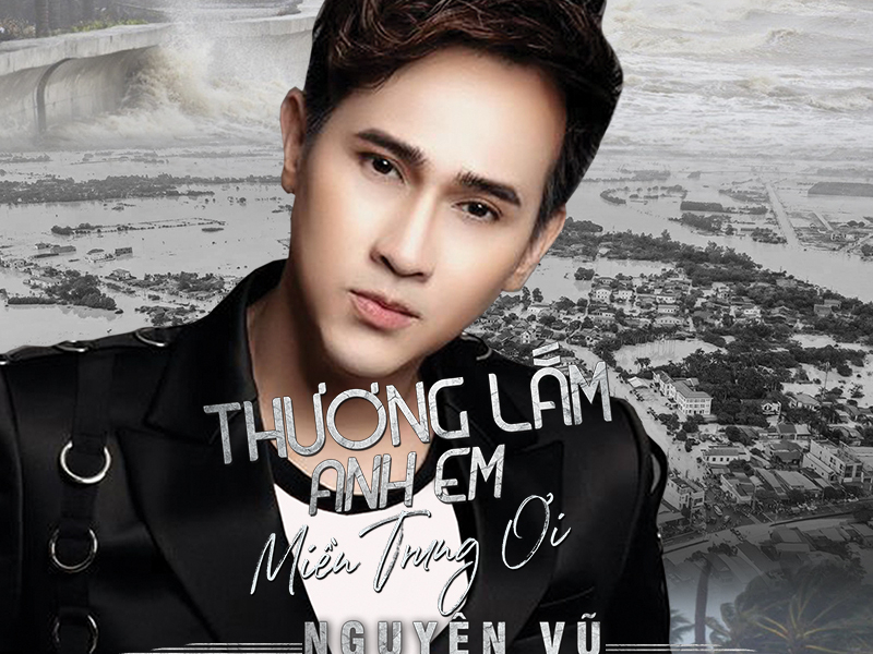 Thương Lắm Anh Em Miền Trung Ơi (Single)