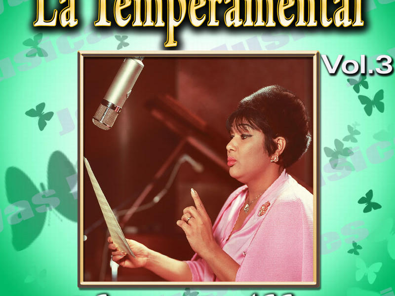 Joyas Musicales: La Temperamental, Vol. 3