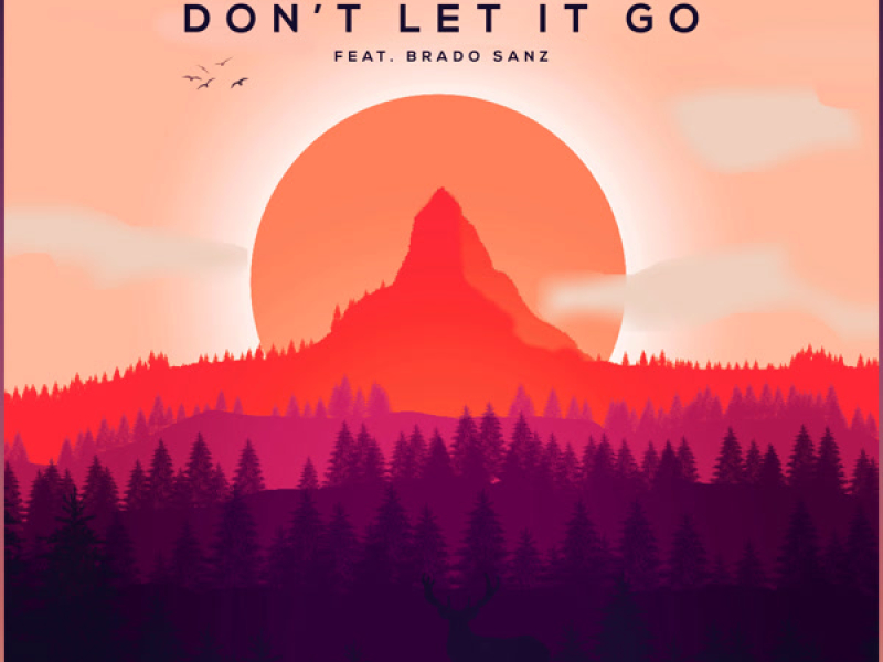 Don't Let It Go (Single)