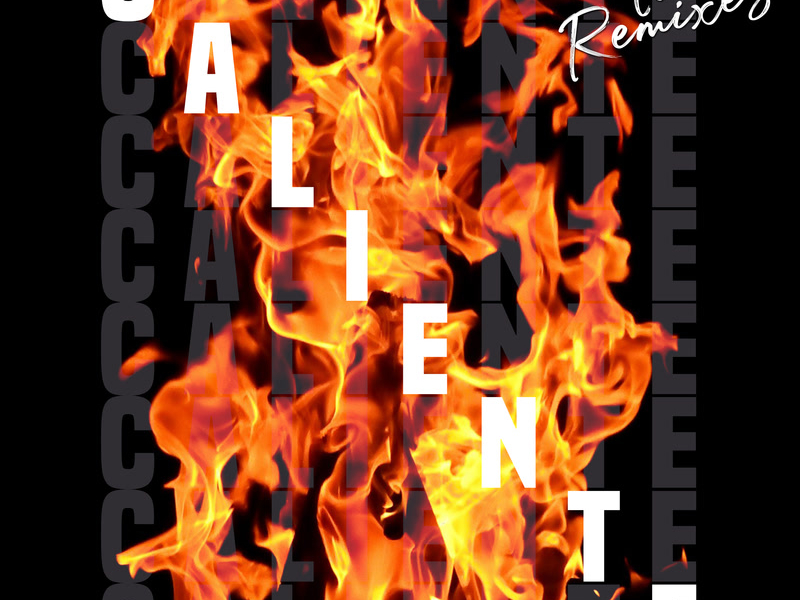 Caliente (The Remixes) (Single)