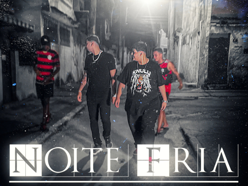 Noite Fria (Single)