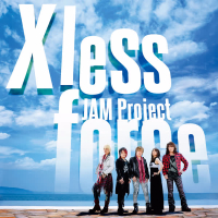 JAM Project BEST COLLECTION Ⅺ Ⅹ less force