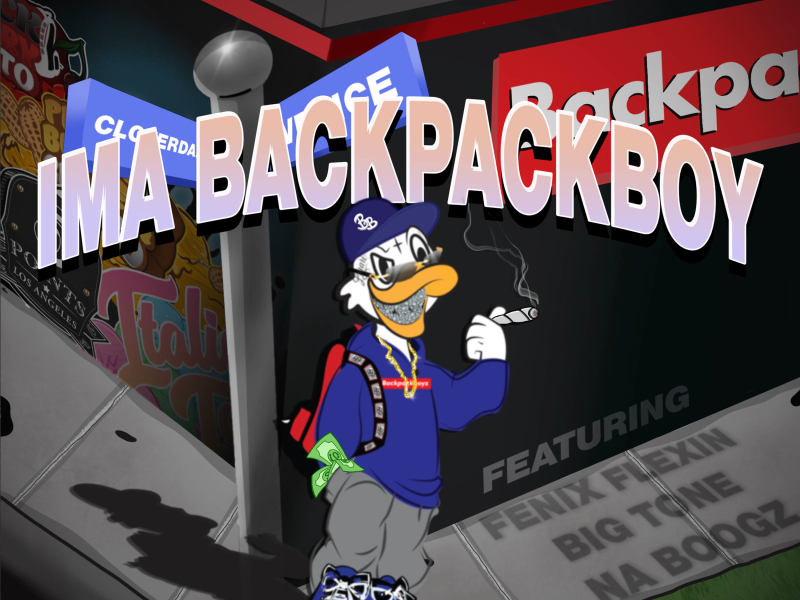 Ima Backpackboy (feat. Fenix Flexin, Big Tone & Na Boogz) (Single)
