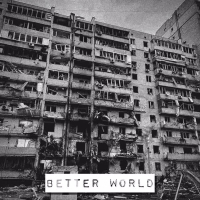 Better World (Single)