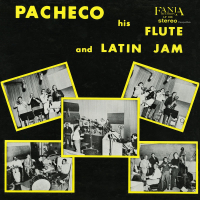 Pacheco His Flute And Latin Jam