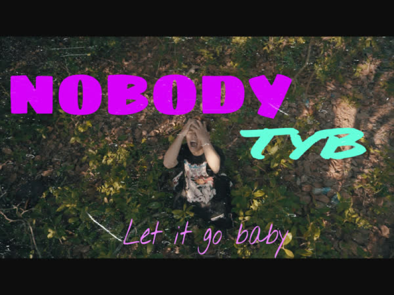 Nobody (Single)