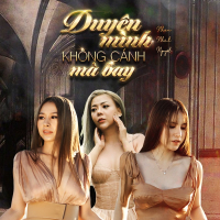 Duyên Mình Không Cánh Mà Bay (Single)