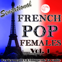 Sensational French Pop Females Vol. 1