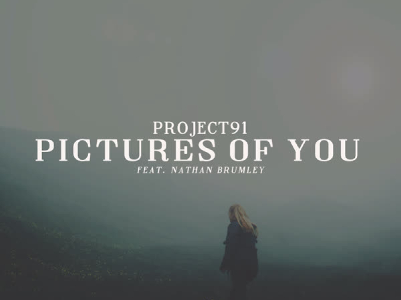 Pictures of You (Single)
