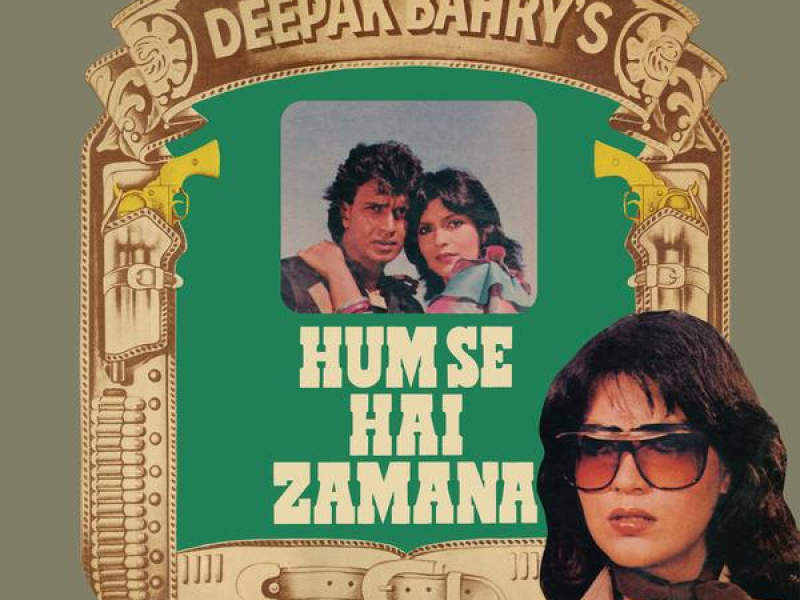 Hum Se Hai Zamana (Original Motion Picture Soundtrack)