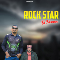 Rock Star Dj Dhamaka (Single)