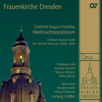 Homilius: Die Freude der Hirten über die Geburt Jesu; Jacobi: Der Himmel steht uns wieder offen