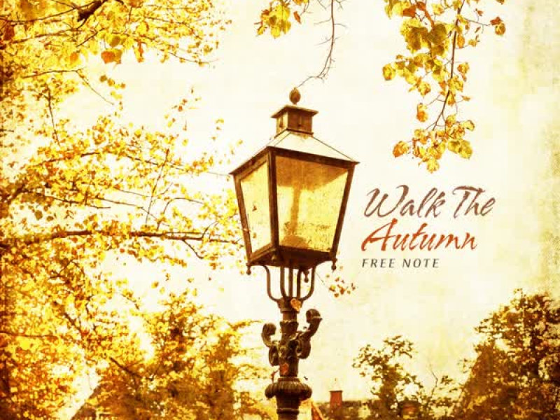 Walk The Autumn (Single)