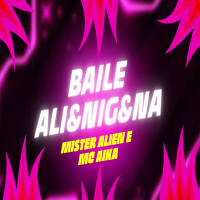 Baile Ali&nig&na (Single)