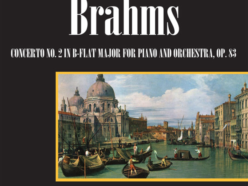 Concerto No. 2 In B-Flat Major For Piano And Orchestra, Op. 83
