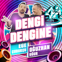 Dengi Dengine (feat. Ege Çubukçu) (Single)