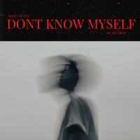 Don't Know Myself (Single)